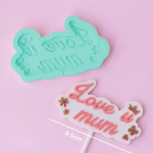 I love you mom mom with flowers silicone mould for chocolates fondant resins etc