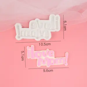 I love you mom silicone mould for chocolates fondant resins etc